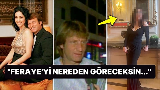 Kaya Çilingiroğlu'nun 'Ferrari' Gafıyla Hayatlarımıza Giren Feraye Tanyolaç'ın Son Hâli Gündem Oldu!