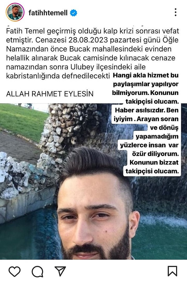 Altınordu ilçesinde çay ocağı işletmesi bulunan 25 yaşındaki Fatih Temel hakkında dün bazı sosyal medya hesaplarında vefat ettiği paylaşımları yapıldı.