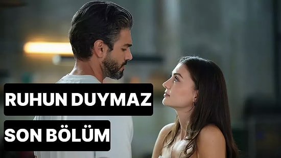 Ruhun Duymaz 6. Bölüm Tek Parça İzleme Ekranı: Ruhun Duymaz İkinci Bölüm Tek Parça Full İzle