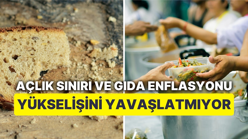 İlk Aydan Asgari Ücreti Aşmıştı: Açlık Sınırı Yükselmeye Devam Ediyor