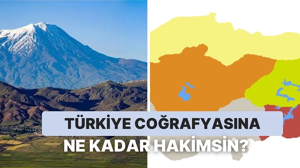 YKS'ye Hazırlanıyor Olsaydın Bu Coğrafya Testinde Kaçta Doğru Yapardın?