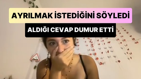 Sevgilisini Arayıp Ayrılmak İstediğini Söyleyen Genç, 'Tamam' Cevabını Alınca Dumura Uğradı