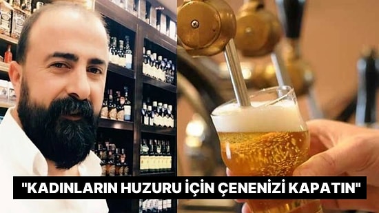 Özgür Aybaş'tan Alkol Yasağına Tepki: "Kadınların Huzuru İçin Çenenizi Kapatın, Sesinizi Kesin Yeterli"