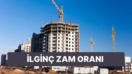İlginç Zam Oranı: İnşaat Maliyetleri Yıllar İçinde Nasıl Değişti?