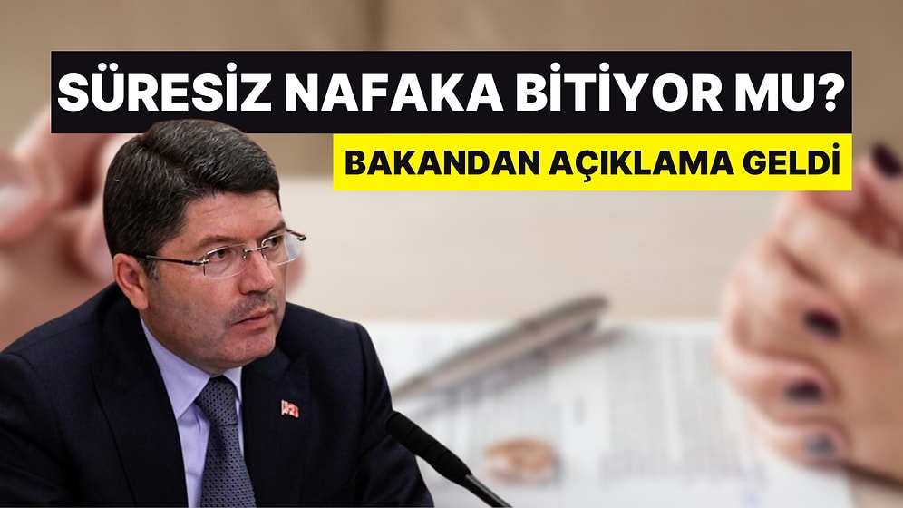 Adalet Bakanı Yılmaz Tunç'tan 'Süresiz Nafaka' Açıklaması: "Mağduriyeti Gidermemiz Lazım"