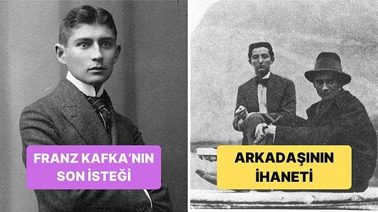 Ölümünden Sonra Eserlerinin Yakılmasını İsteyen Franz Kafka’ya Arkadaşının İhaneti