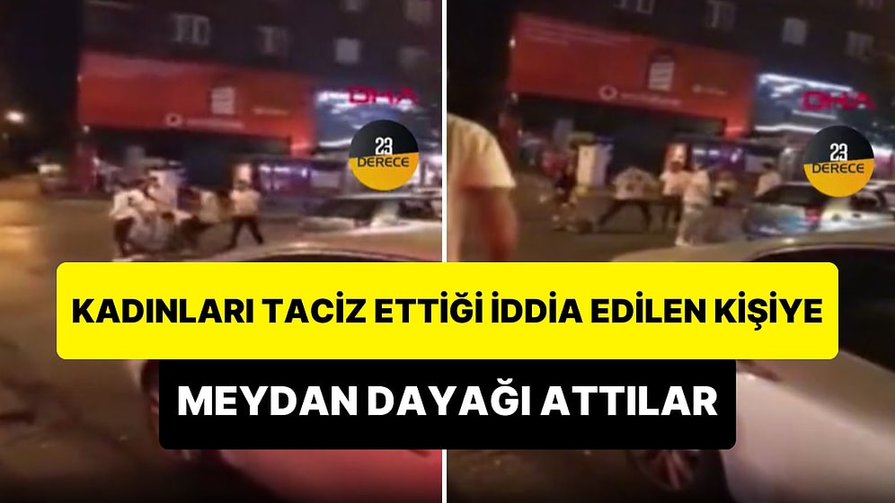 Üsküdar'da Kadınları Taciz Ettiği İddia Edilen Kişiye Meydan Dayağı Attılar