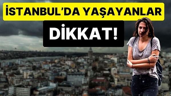 AKOM'dan İstanbul'a Yağış Uyarısı: Gök Gürültülü Sağanak Bekleniyor
