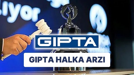 Gıpta Halka Arzı Ne Zaman? Gıpta Ofis Kırtasiye Kime Ait ve Ne Zaman Kuruldu?