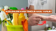 Toz ve Alerjenlerle Başa Çıkmak Sizin Elinizde! Alerjisi Olan Kişiler İçin Temizlik İpuçları
