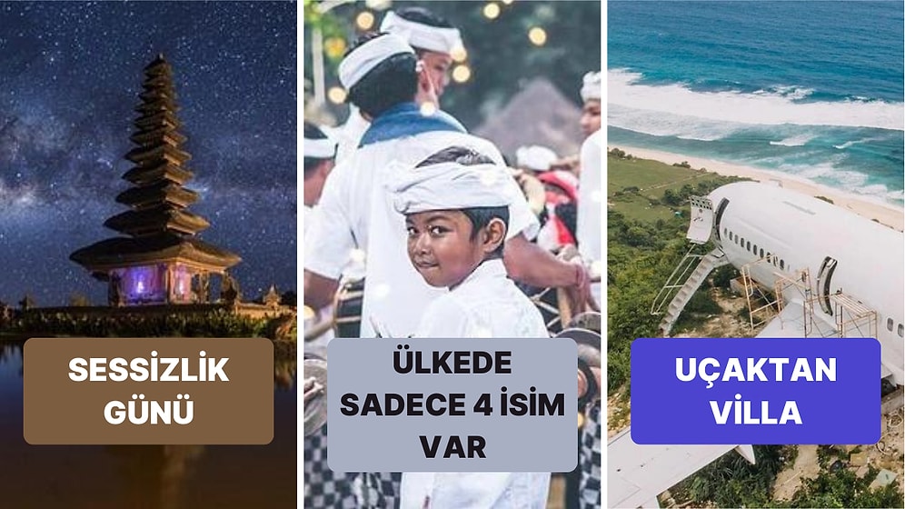 Gelenekleriyle Dikkat Çeken Bali Hakkında Bilmeniz Gereken Şaşırtıcı 14 Gerçek