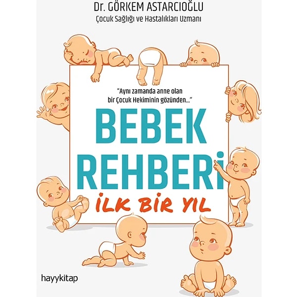 9. Bebek Rehberi İlk Bir Yıl - Görkem Astarcıoğlu