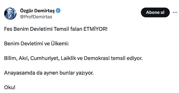 "Fes benim devletimi falan temsil etmiyor! Bilim, Akıl, Cumhuriyet, Laiklik ve Demokrasi temsil ediyor" diyen Özgür Demirtaş'ın sözleri resmen tokat etkisi yarattı.