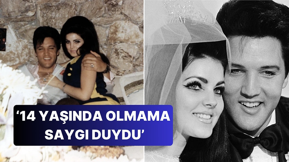 Elvis Presley'nin Kendisinden 10 Yaş Küçük Eşinden Evlilik İtirafları: 'İlk Tanıştığımızda 14 Yaşındaydım'