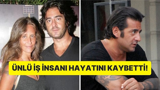 Büyükhanlı Holding'in Varisiydi: Bennu Gerede'nin Eski Eşi Cem Büyükhanlı Evinde Ölü Bulundu!