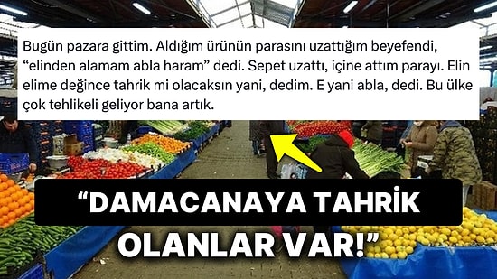 Pazarcının 'Tahrik Olmamak İçin Elinden Para Almadığını' Söyleyen Kişi Tartışma Yarattı!