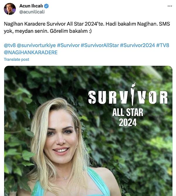 Acun Ilıcalı bugün Twitter hesabından takipçilerine bir duyuruda bulunda ve tabii ki 2024 Survivor All Star'da Nagihan Karadere'nin de yer alacağını açıkladı.