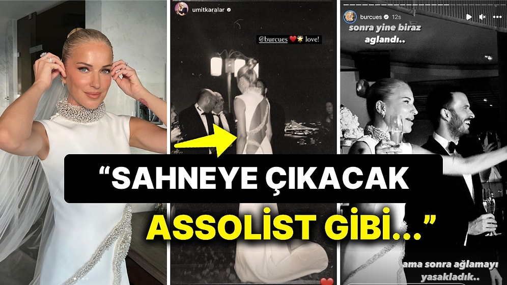 Burcu Esmersoy'un Derin Dekolteli Gelinliği ve Evlilik Kutlamasına Dair Dikkat Çeken Detaylar