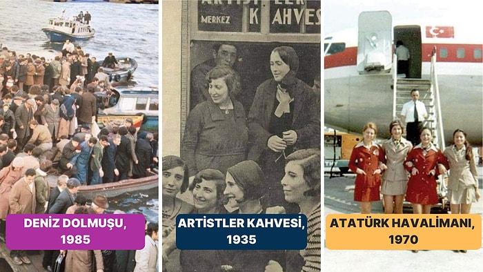 Daha Önce Hiç Görmediniz: Sizi Yıllar Öncesi Türkiye'ye Işınlayacak 20 Tarihi Fotoğraf