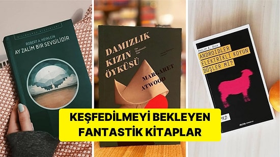 Çoğu İnsan Bilmese de Her Biri Altın Değerinde Olan Fantastik ve Bilim-Kurgu Türlerinde 22 Muhteşem Kitap