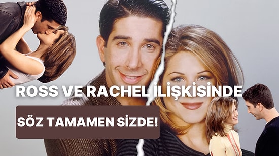 Televizyon Tarihinin Dev Anketi: Rachel ve Ross Arada mıydı?