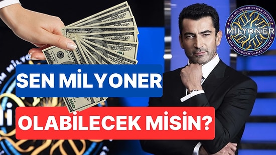 Kim Milyoner Olmak İster'in 1 Milyonluk Sorularını Bilip Büyük Ödülü Kazanabilecek misin?