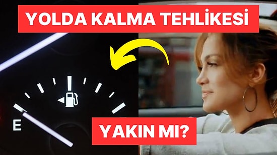 Yakıt Lambası Yandıktan Sonra Arabanızı Ne Kadar Süre Kullanabilirsiniz?