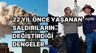 11 Eylül Saldırılarının 22. Yılında Saldırıların Perde Arkasını ve Sonrasında Yaşanan Gelişmeleri Anımsıyoruz