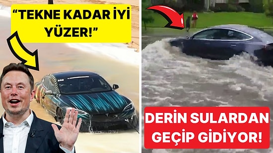 Tesla Araçlarının Adeta Bir Tekneymişcesine Suyun İçerisinden Geçtiği Görüntüler Gündem Oldu!