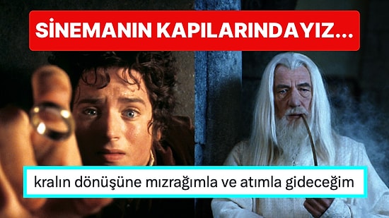 Beşinci Günün Şafağında Geliyorlar: Yüzüklerin Efendisi Serisi Türkiye'de Yeniden Vizyona Girecek!