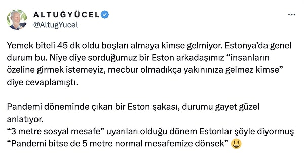 "İnsanların özeline girmek istemeyiz, mecbur olmadıkça yakınınıza gelmez kimse” cevabını alan Altuğ Yücel'in paylaşımı sosyal medyada bolca etkileşim aldı.