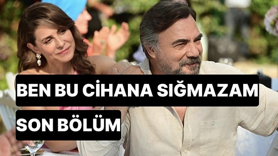 Ben Bu Cihana Sığmazam 36. Bölüm İzle: Ben Bu Cihana Sığmazam Son Bölüm Tek Parça Full İzle