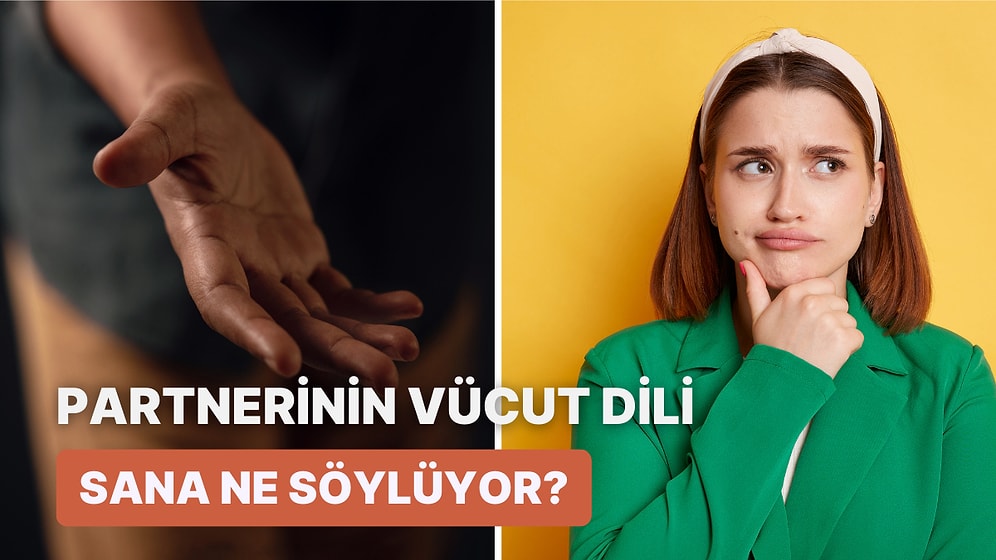 Karşı Tarafı Bir Türlü Çözemeyenler İçin Özel: Flörtünüzün Beden Dili Ne Anlatıyor?
