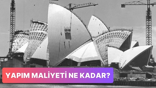 Tarihteki Önemli Yatırımlara Göz Atıyoruz: Avusturalya’nın Sembolü Sidney Opera Binası’nın Maliyeti Ne Kadar?