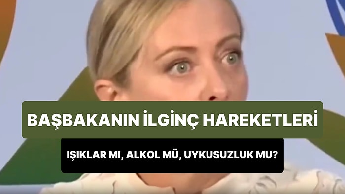 İtalya Başbakanı Giorgia Meloni'nin İlginç Hareketleri Gündem Oldu