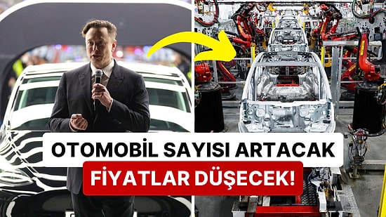 Tesla Otomobil Sektöründe Devrim Yapmaya Hazırlanıyor: Yeni Üretim Teknolojisi Araç Fiyatlarını Düşürecek!