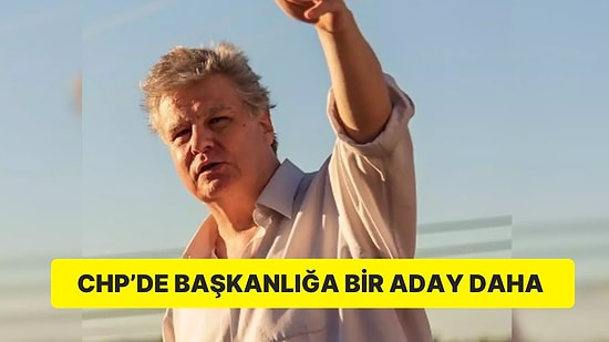 CHP’de Başkanlığı Bir Aday Daha: Örsan Öymen de Yarışacak