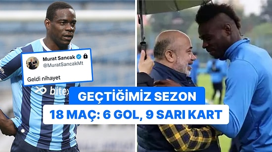 Süper Mario Balotelli Yeniden Adana Demirspor'da!