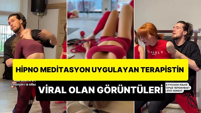 Hipno Meditasyon ile İnsanların Orgazm Yaşıyormuşcasına Tepki Vermesini Sağlayan Rus Terapist Viral Oldu