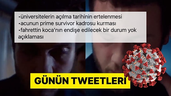 Karısından Korkan Erkekten Depreşen Karantina Travmalarına Son 24 Saatin Viral Tweetleri