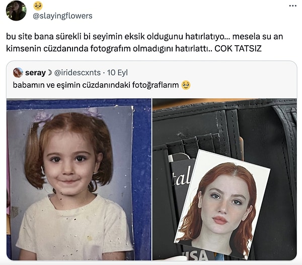 9. Ne sevgilimin ne de babamın cüzdanında fotoğrafım yok.