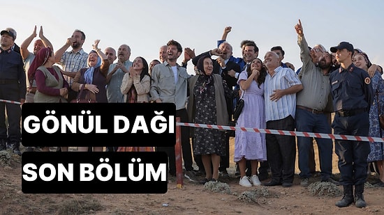 Gönül Dağı 105. Bölüm Tek Parça İzleme Ekranı: Gönül Dağı Son Bölüm Tek Parça Full İzle