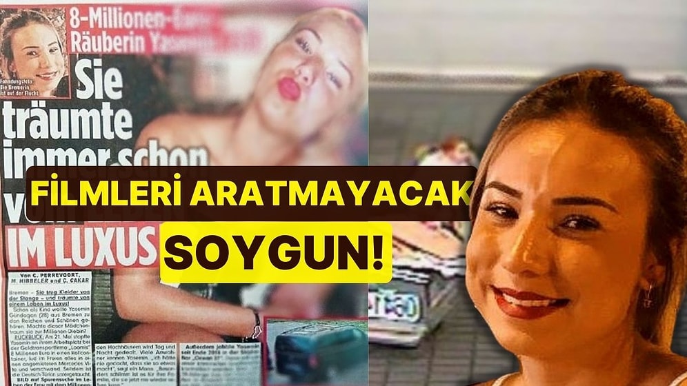 Filmleri Aratmayacak Soygun! İspanyol Dedektifler, 230 Milyonluk Vurgun Yapan Yasemin'in Peşinde