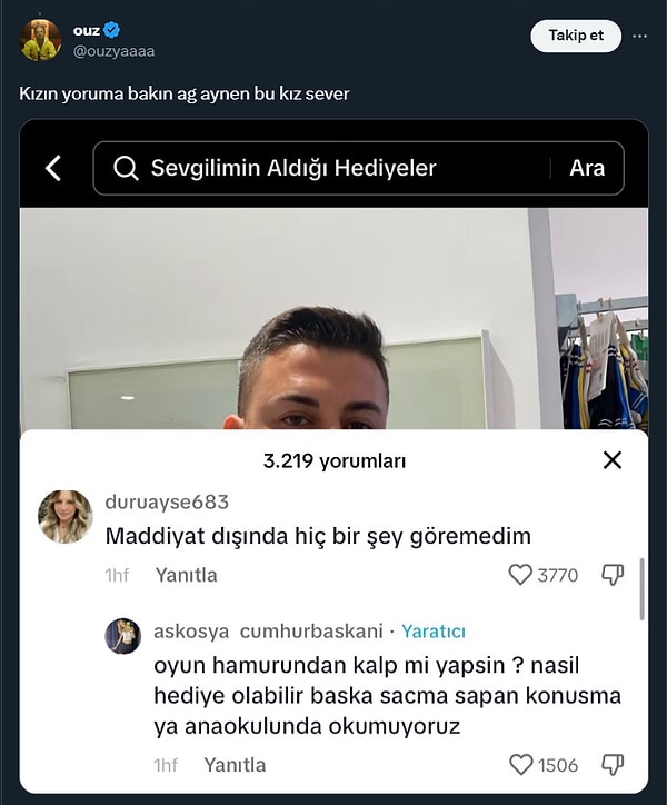 "Ask pahalı hediyeler almak mı?" diyen kullanıcı bu yorumu da paylaşıyor.