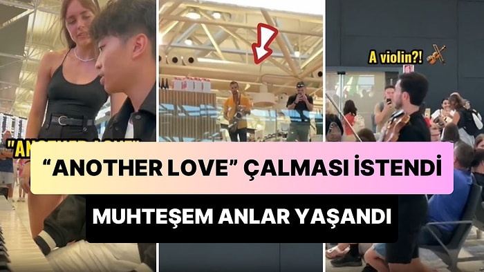 Havalimanında Piyano Çalan Amatör Sanatçıdan 'Another Love' Şarkısı İstendiğinde Yaşanan Muhteşem Olay