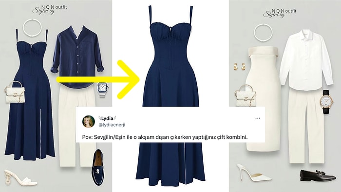 Sevgiliniz veya Eşinizle "O Akşam" Dışarı Çıkarken Hangi Çift Kombinini Tercih Ederdiniz?