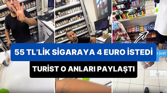 55 TL'lik Sigarayı Turiste 4 Euro'ya Satmaya Çalışan Bakkal Esnafı