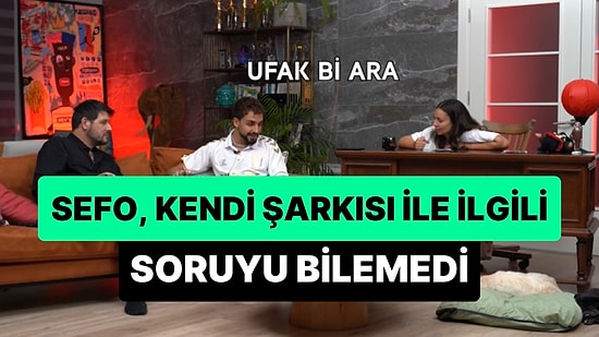 Sefo'nun Kendi Şarkısında Kaç Kez 'Aşk' Kelimesi Geçtiğini Bilemediği Eğlenceli Anlar