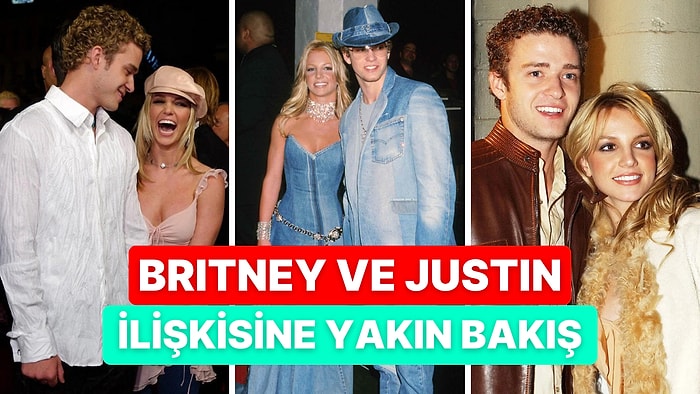 Bir Zamanların Favori Çifti Olan Britney Spears ve Justin Timberlake İlişkisini İnceliyoruz!