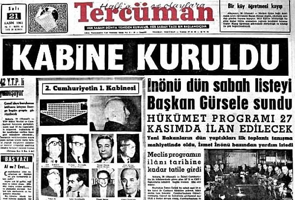 25 Ekim 1961 günü Türkiye Büyük Millet Meclisi açıldı. Milli Birlik Komitesi tarihe karıştı. Cumhurbaşkanı seçilen Cemal Gürsel, beklendiği üzere hükümeti kurma görevini İsmet İnönü'ye verdi.